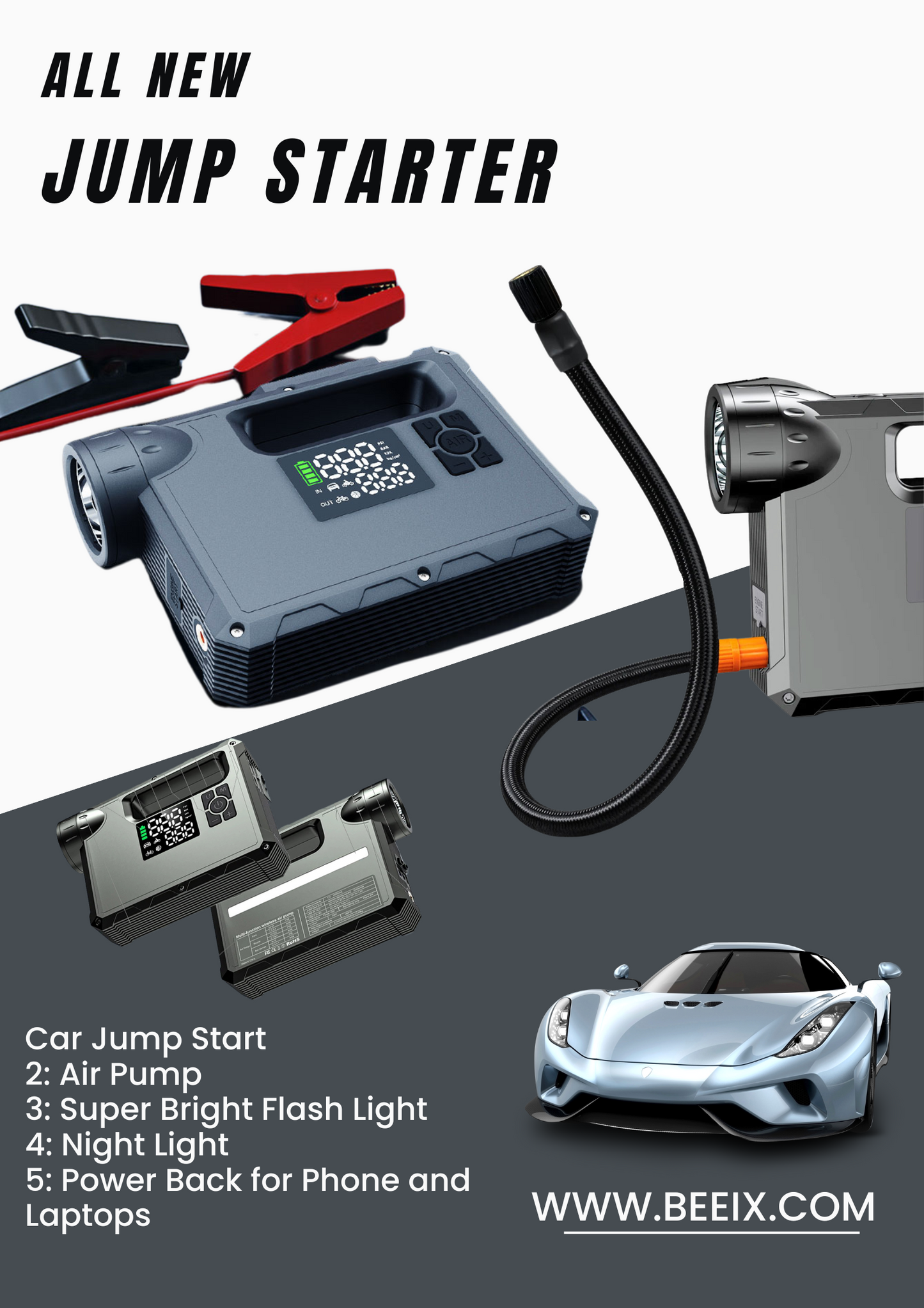 MultiFunction Jump Starter (5 in 1) 1: Car Jump Start 2: Air Pump 3: Super Bright Flash Light 4: Night Light 5: Power Back for Phone and Laptops